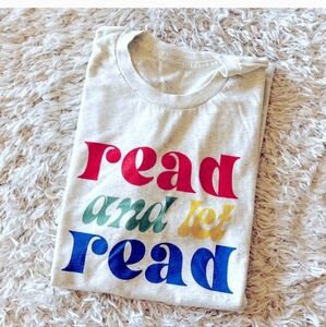 Boutique Read and Let Read book lover tee XS